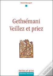 Capa do artigo Gethsémani, Veillez Et Priez