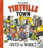 Capa do artigo Gets To Work! (A Tinyville Town Book)
