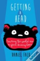 Getting A Head: Touring The World As A Giant Dancing Bear