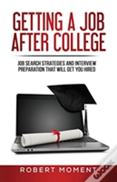 Getting A Job After College