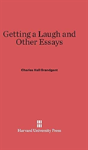 Getting A Laugh And Other Essays - Preview