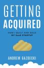 Getting Acquired - Preview