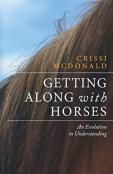 Getting Along With Horses: An Evolution
