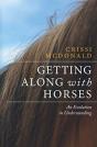 Getting Along With Horses: An Evolution - Preview