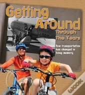 Getting Around Through The Years