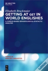 Getting At Get In World Englishes