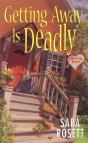 Getting Away Is Deadly - Preview