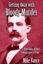 Getting Away With Bloody Murder - Preview