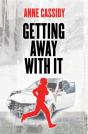 Getting Away With It - Preview
