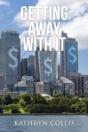 Getting Away With It - Preview