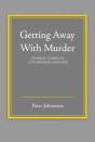 Getting Away With Murder: Criminal Clerics In Late Medieval England - Preview