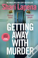 Getting Away With Murder