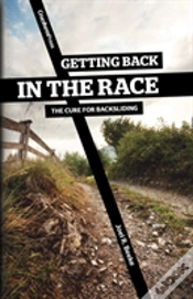 Capa do artigo Getting Back In The Race: The Cure For Backsliding