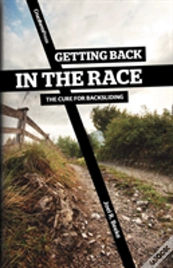 Capa do artigo Getting Back In The Race: The Cure For Backsliding