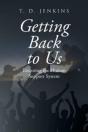 Getting Back To Us - Preview