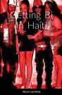 Getting  Bi  In  Haiti - Preview