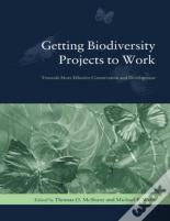Getting Biodiversity Projects To Work