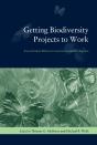 Getting Biodiversity Projects To Work - Preview