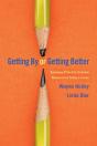 Getting By Or Getting Better - Preview