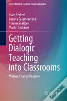 Getting Dialogic Teaching Into Classrooms
