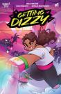 Getting Dizzy #1 - Preview