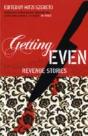 Getting Even - Preview