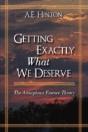 Getting Exactly What We Deserve: The Amo - Preview