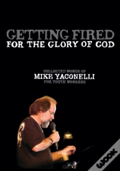 Capa do artigo Getting Fired For The Glory Of God