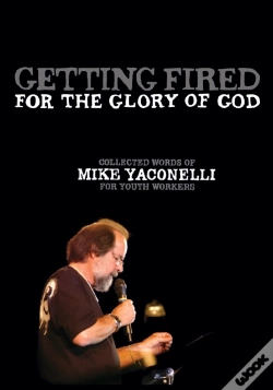 Capa do artigo Getting Fired For The Glory Of God