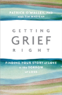 Getting Grief Right - Preview