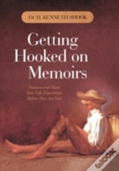 Getting Hooked On Memoirs