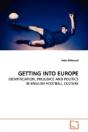Getting Into Europe - Preview