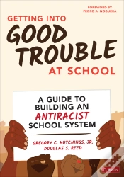 Capa do artigo Getting Into Good Trouble At School