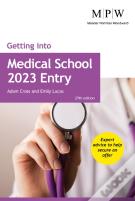Getting Into Medical School 2023 Entry