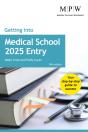 Getting Into Medical School 2025 Entry - Preview