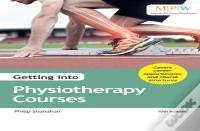 Getting Into Physiotherapy Courses