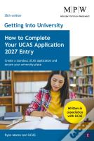 Getting Into University: How To Complete Your Ucas Application 2027 Entry