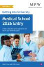 Getting Into University: Medical School 2026 Entry - Preview
