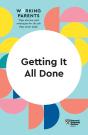 Getting It All Done (Hbr Working Parents Series) - Preview