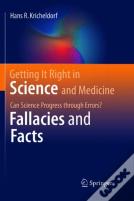 Getting It Right In Science And Medicine
