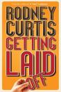 Getting Laid (Off) - Preview