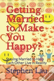 Capa do artigo Getting Married To Make You Happy?