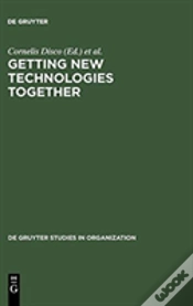 Capa do artigo Getting New Technologies Together