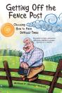 Getting Off The Fence Post - Preview