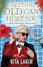 Getting Old Can Hurt You - Preview
