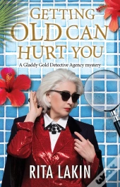 Getting Old Can Hurt You