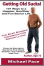 Getting Old Sucks!: 101 Ways To A Happie - Preview