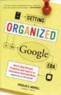 Getting Organized In The Google Era - Preview