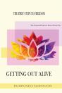 Getting Out Alive - Preview