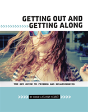 Getting Out And Getting Along - Preview